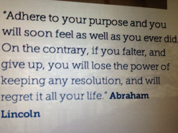 Abraham Lincoln quote on life's purpose