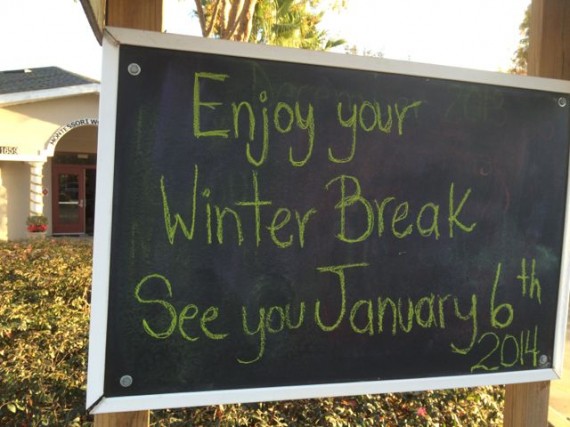 School winter break sign